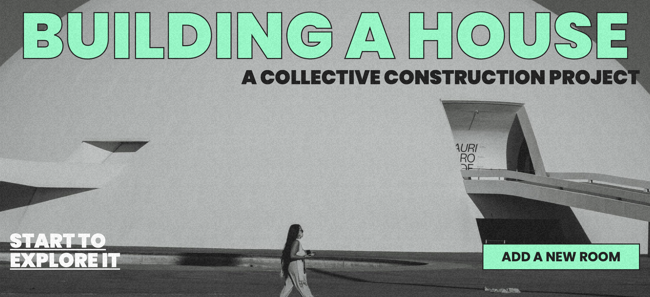 BUILDING A HOUSE (2024-ONGOING)